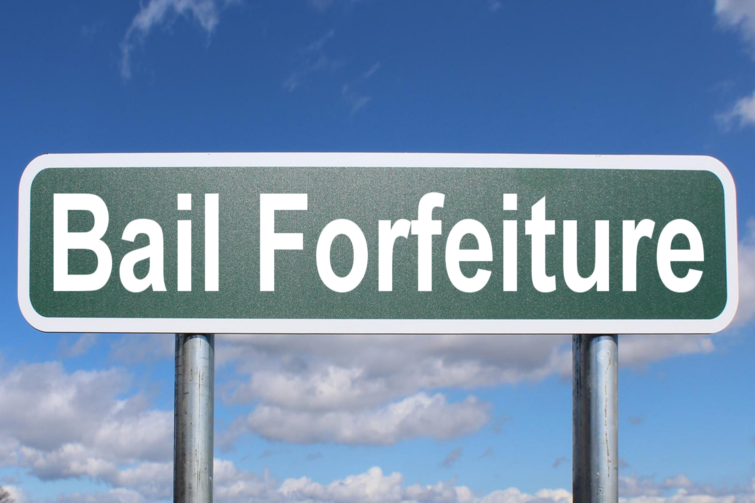 bail forfeiture