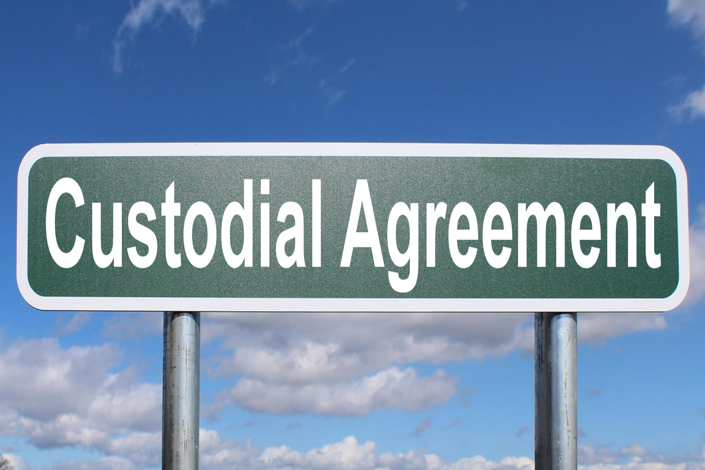 custodial agreement