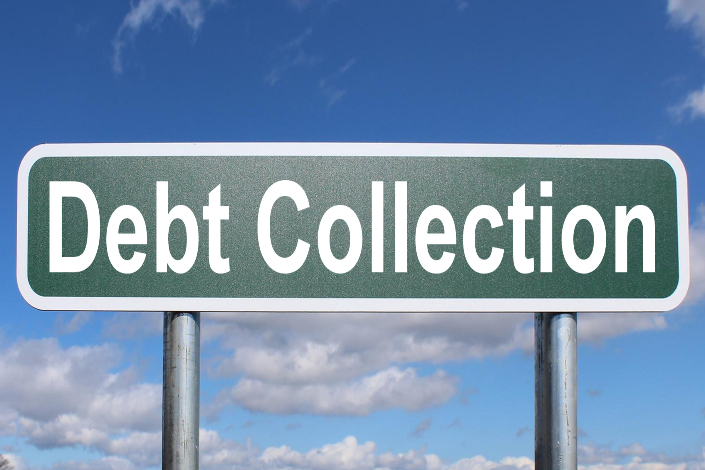 Debt Collection Free Of Charge Creative Commons Highway Sign Image