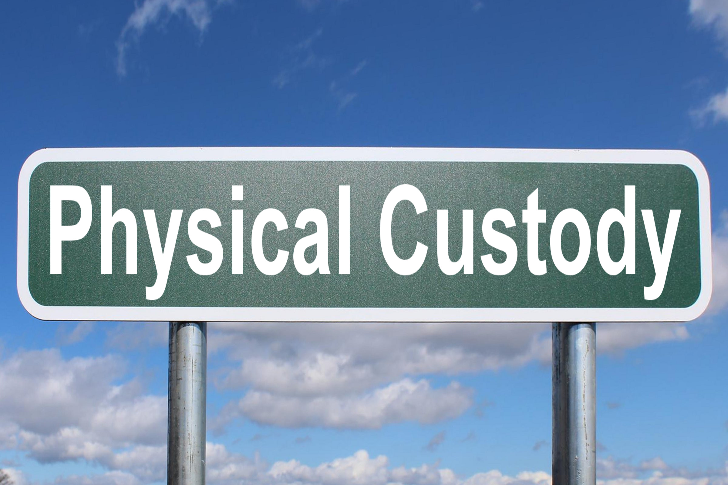 physical custody
