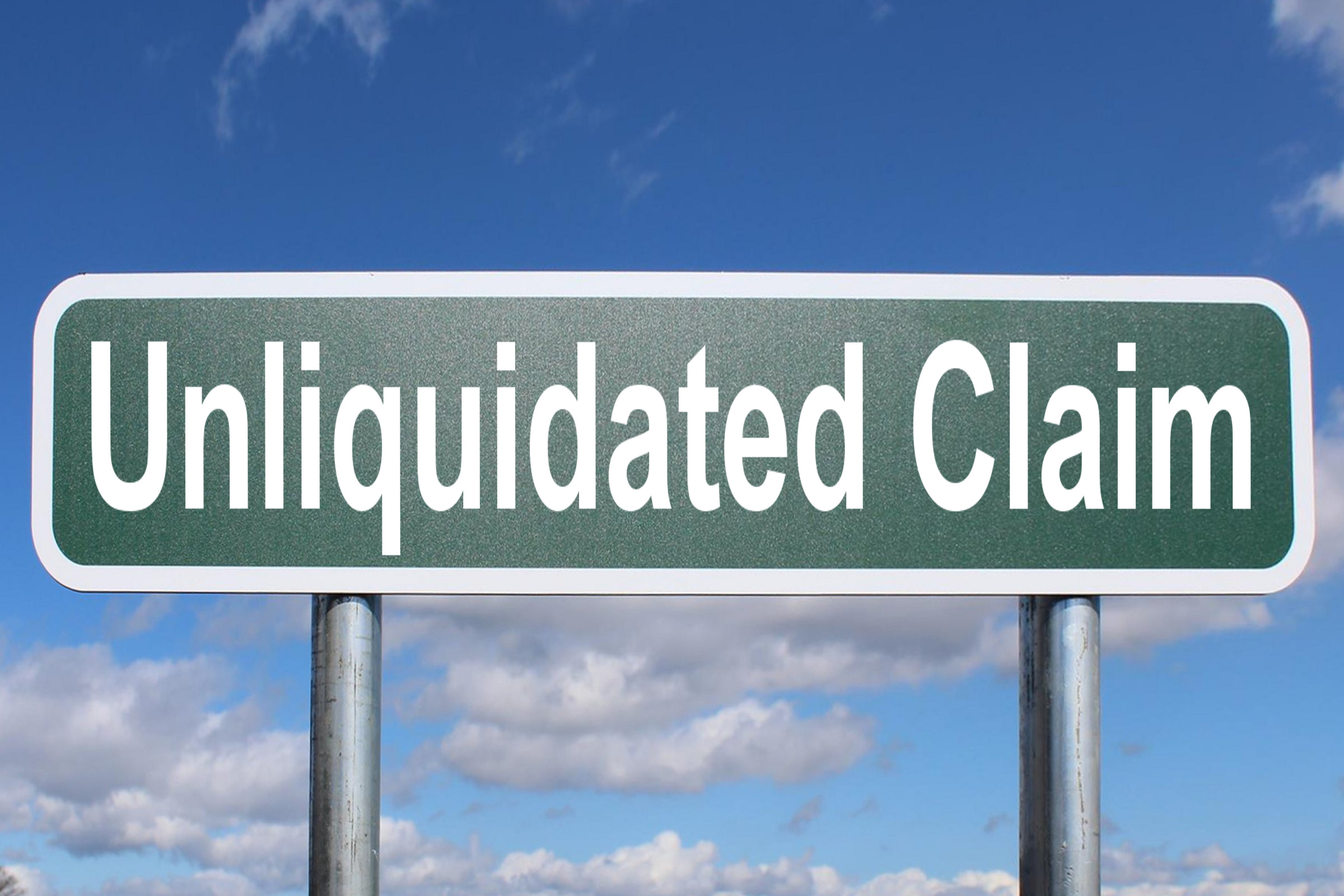 unliquidated claim