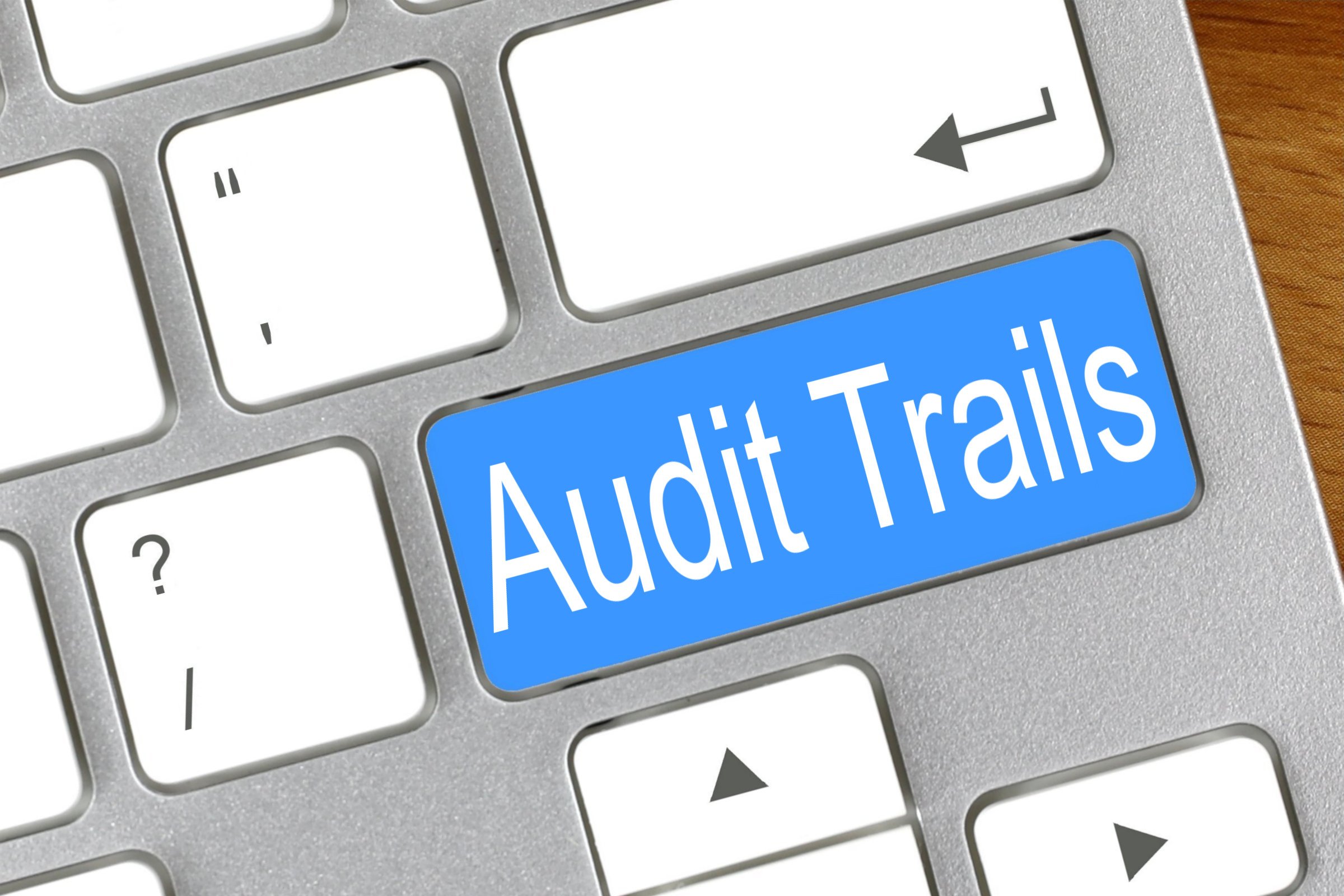 audit trails