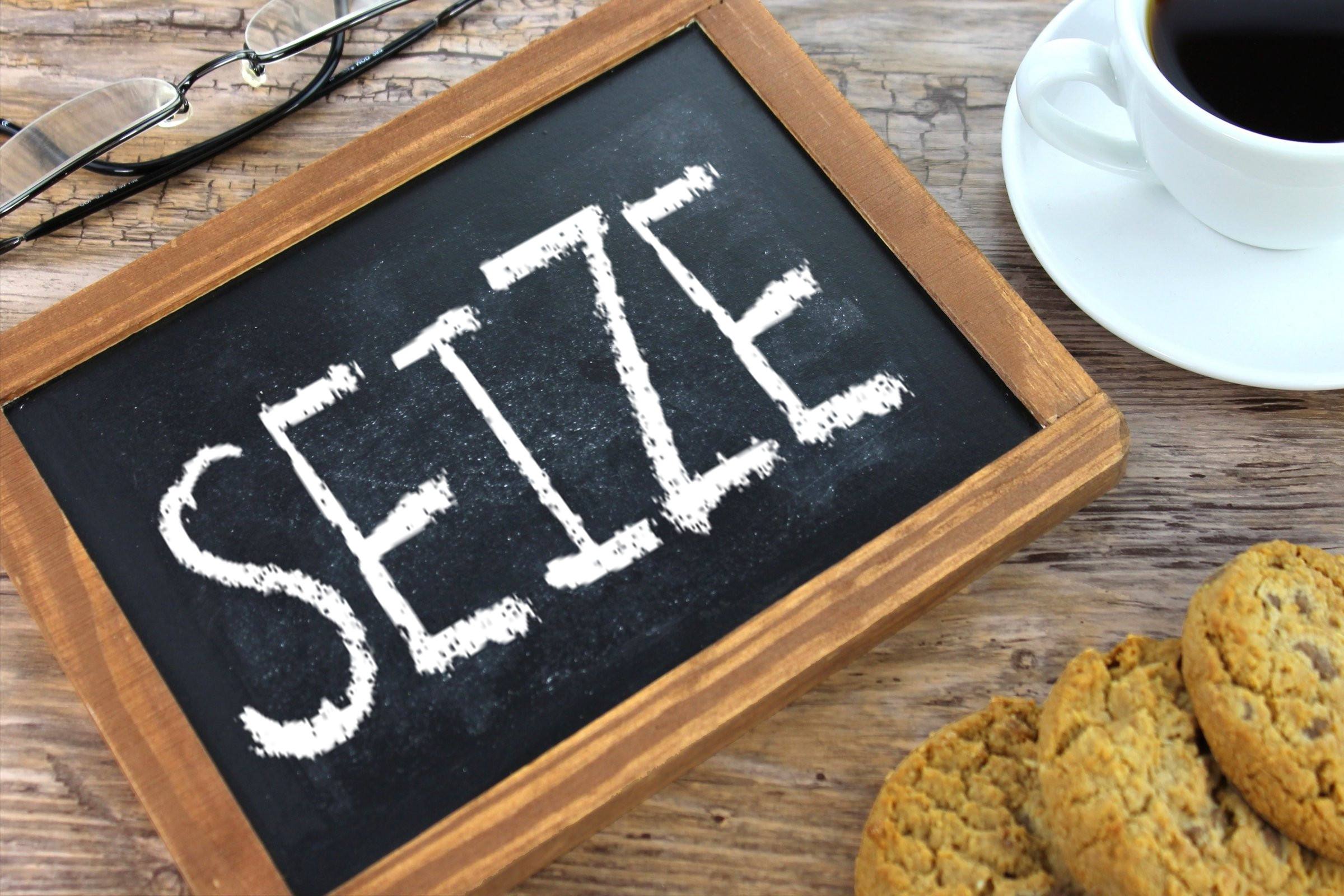 seize
